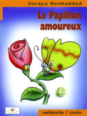 cover image of Le Papillon amoureux